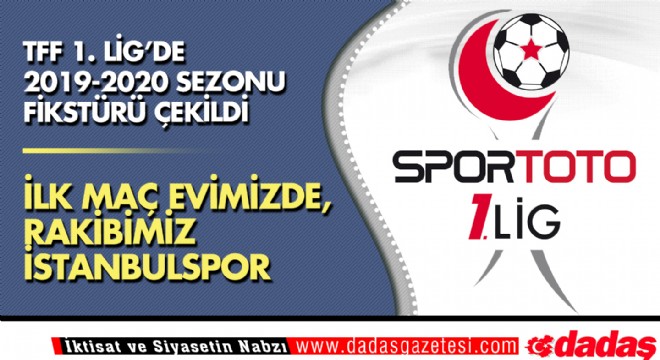TFF 1. Lig'de 2019-2020 sezonu fikstürü çekildi 